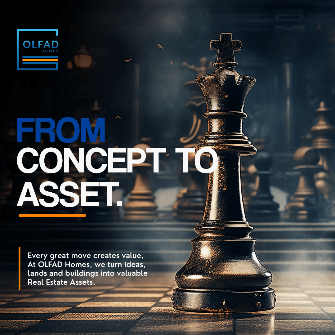 Olfad Homes — Turning Concept to Asset